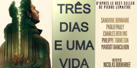 Com TRÊS DIAS E UMA VIDA o diretor Nicolas Boukhrief mostra que não faz questão de escrever os roteiros para depois filmar, mas quando encontra um bom texto, coloca sua câmera para contar a história.