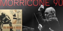Trilha sonora do filme UM HOMEM PELA METADE composta por Ennio Morricone, sua trilha preferida.