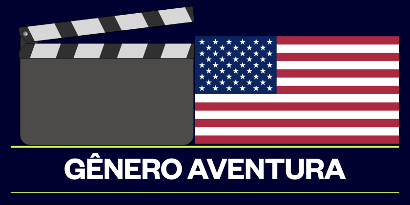 Gênero aventura cinema americano