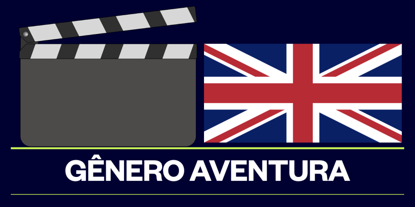 Filmes do gênero aventura do Reino Unido.